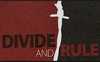 Разделяй и властвуй (видео)